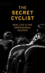 The Secret Cyclist - The Secret Cyclist - 9781787290211