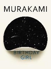 Murakami, H: Birthday Girl