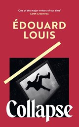 Collapse - Edouard Louis - 9781787305038