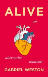 Alive - Gabriel Weston - 9781787330610