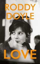 Love - Roddy Doyle - 9781787332287