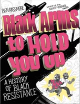 Black Arms to Hold You Up - Ben Passmore - 9781787333567