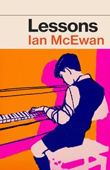 Lessons | Ian McEwan | 9781787333987