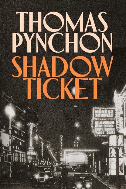 Shadow Ticket, Thomas Pynchon - Gebonden - 9781787336339