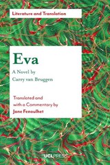EVA - a Novel by Carry Van Bruggen - Carry van Bruggen - 9781787353305