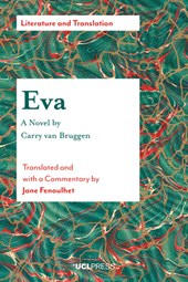EVA - a Novel by Carry Van Bruggen