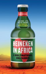 Heineken in Africa - Olivier van Beemen - 9781787384880