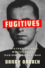 Fugitives - Danny Orbach - 9781787385900