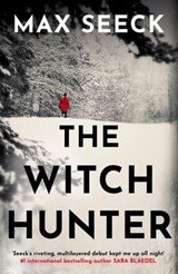 The Witch Hunter - Max Seeck - 9781787395022