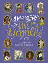 Anthology of Amazing Women - Sandra Lawrence - 9781787416253