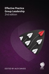 Effective Practice Group Leadership - Susan Saltonstall Duncan ; Susan Raridon Lambreth ; Dr Larry Richard ; Michael Roster ; Jonathan Fortnam ; Neil Lloyd ; Norman K Clark ; Colin Jasper ; Patrick J McKenna ; John Sterling - 9781787428690