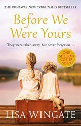 Before We Were Yours - Lisa Wingate - 9781787473102