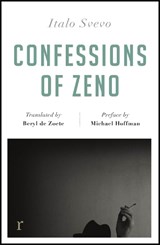 Confessions of Zeno (riverrun editions) - Italo Svevo - 9781787474178