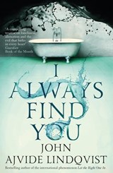 I Always Find You - John Ajvide Lindqvist - 9781787474499