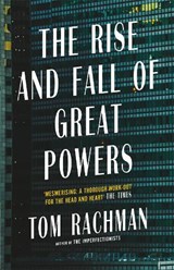 The Rise and Fall of Great Powers - Tom Rachman - 9781787475465