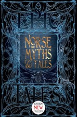Norse Myths & Tales - Flame Tree Studio (Literature and Science) - 9781787552609