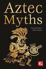 Aztec Myths - J.K. Jackson - 9781787552975