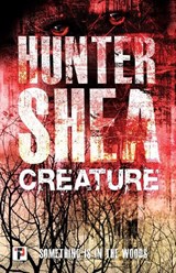 Creature - Hunter Shea - 9781787580220