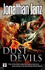 Dust Devils - Jonathan Janz - 9781787582354