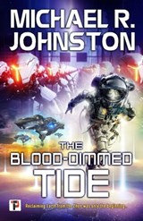 The Blood-Dimmed Tide - Michael R. Johnston - 9781787583146