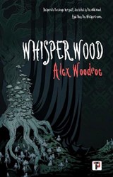 Whisperwood - Alex Woodroe - 9781787588431