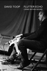 Flutter Echo - David Toop - 9781787601529