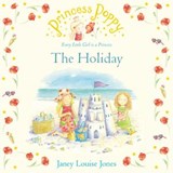 Princess Poppy: The Holiday - Janey Louise Jones - 9781787620049
