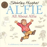 All About Alfie - Shirley Hughes - 9781787621695