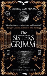 The Sisters Grimm - Menna van Praag - 9781787631670