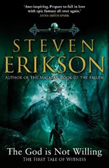 The God is Not Willing - ERIKSON,  Steven - 9781787632868
