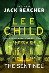 The Sentinel - Lee Child ; Andrew Child - 9781787633629