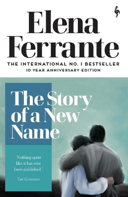 The story of a new name, Elena Ferrante - Paperback - 9781787702233