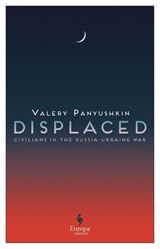 Displaced - Valery Panyushkin - 9781787705739