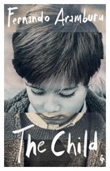 The Child - Fernando Aramburu - 9781787706675