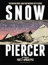 Snowpiercer: The Prequel Part 2: Apocalypse - Jean-Marc Matz - 9781787730328
