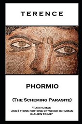 Terence - Phormio (The Scheming Parasite)