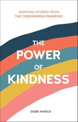 The Power of Kindness - Debbi Marco - 9781787839236