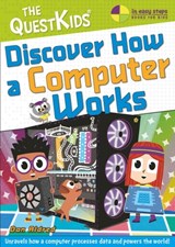 Discover How a Computer Works - Dan Aldred - 9781787910294