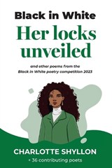 Her locks unveiled - Charlotte Shyllon - 9781787920309