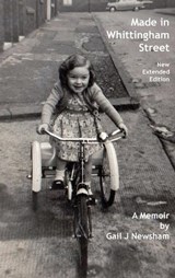 Made in Whittingham Street - Gail J Newsham - 9781787921252