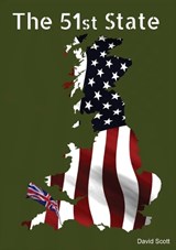 The 51st State - David Scott - 9781787921290
