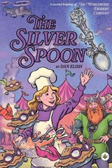 The Silver Spoon - Dan Elish - 9781787962637