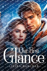 Our first glance - Livien Barcher - 9781787996465