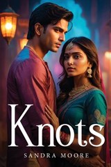 Knots - Sandra Moore - 9781787996823