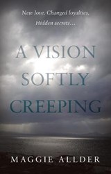 A Vision Softly Creeping - ALLDER,  Maggie - 9781788039635