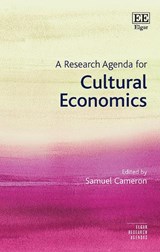 A Research Agenda for Cultural Economics - Samuel Cameron - 9781788112307