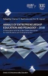 Annals of Entrepreneurship Education and Pedagogy - 2018 - Charles H. Matthews ; Eric W. Liguori - 9781788114943