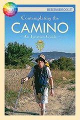 Contemplating the Camino - Brendan McManus SJ - 9781788120784