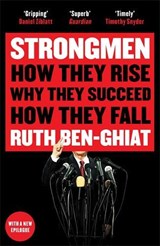 Strongmen - Ruth (Professor of Italian and History) Ben-Ghiat - 9781788161244