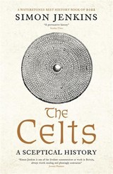 The Celts - Simon (Columnist) Jenkins - 9781788168816
